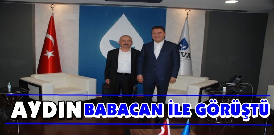 Aydın Ankara’da Babacan ile Görüştü