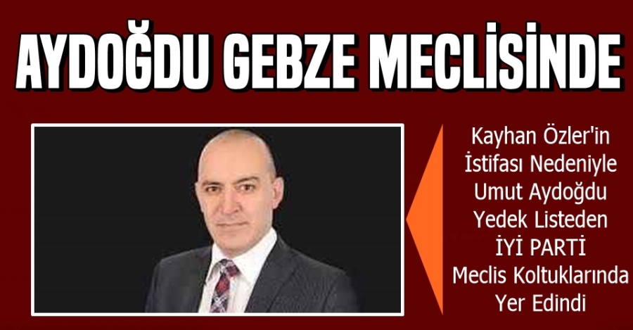 Umut Aydoğdu Gebze Belediye Meclisinde...