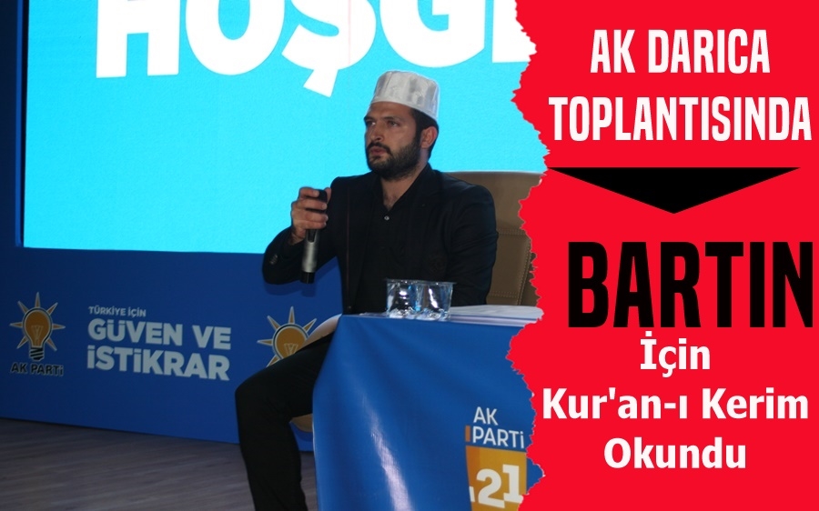 Ak Darıca Toplantısında Kur