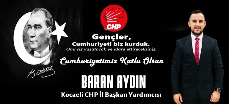 Baran Aydın Cumhuriyetimizi Kutladı