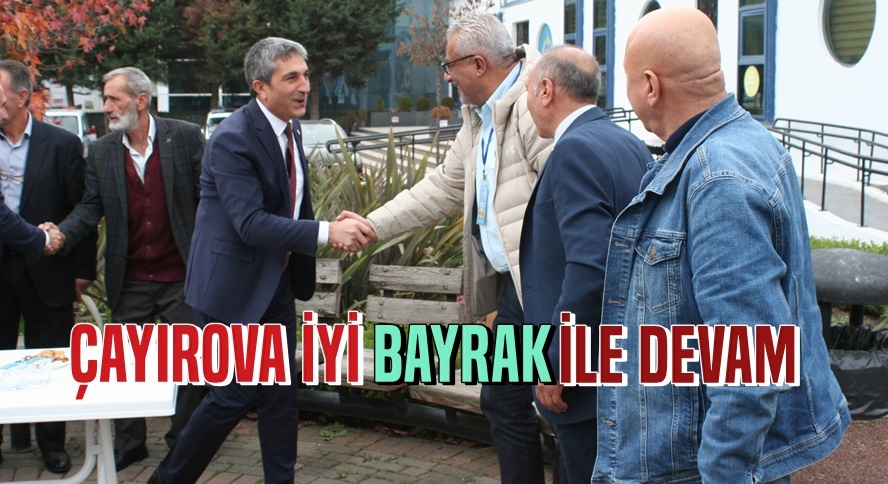 Çayırova İYİ BAYRAK ile Devam