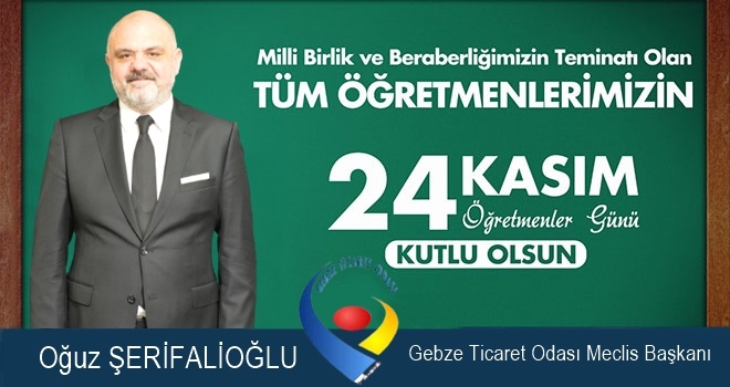 Başkan Şerifalioğlu Öğretmenler Gününü Kutladı