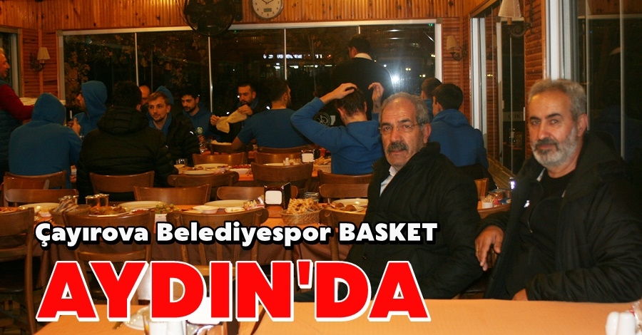 Çayırova Belediyespor BASKET Aydın