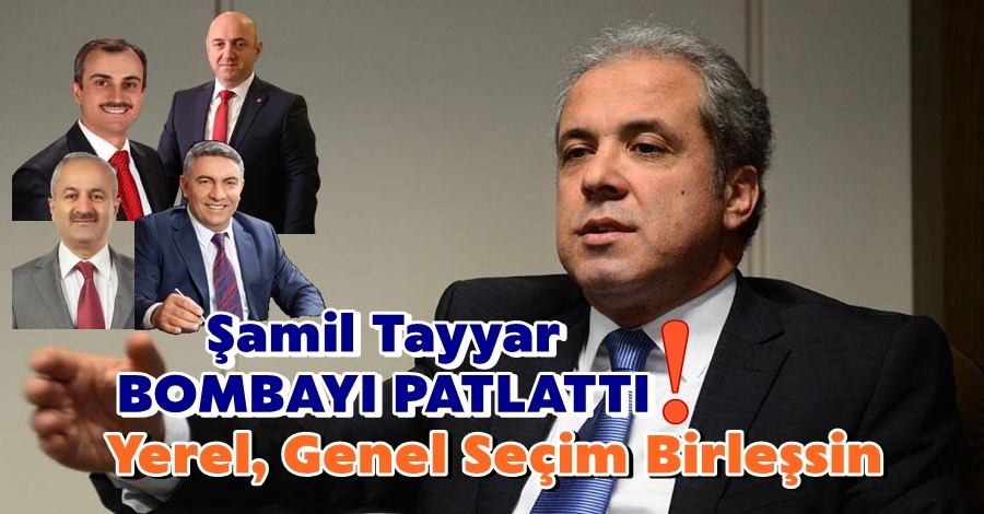 AK Parti’li Şamil Tayyar’dan “yerel seçim ve genel seçim birleştirilsin” önerisi