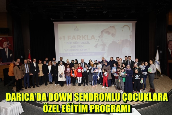 Darıca’da Down Sendromlu çocuklara özel eğitim programı devam ediyor