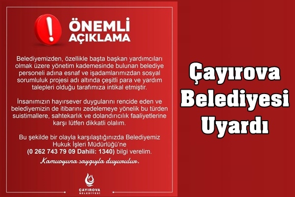 Çayırova Belediyesi Uyardı!