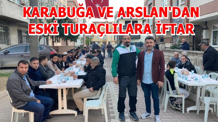 Eski Turaçlılar İftarda Buluştu