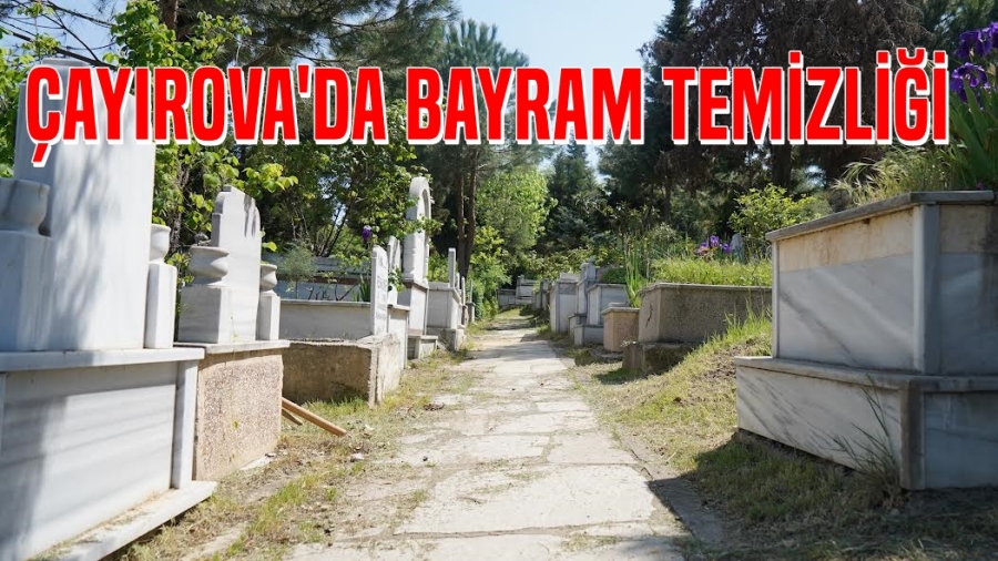 Mezarlıklarda Bayram hazırlığı