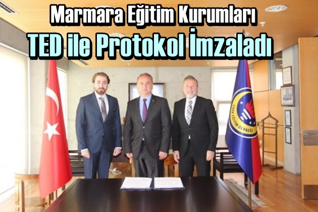 Marmara Eğitim Kurumları TED ile Protokol İmzaladı