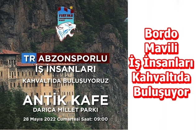 Trabzonlu İş İnsanları Kahvaltıda Buluşuyor