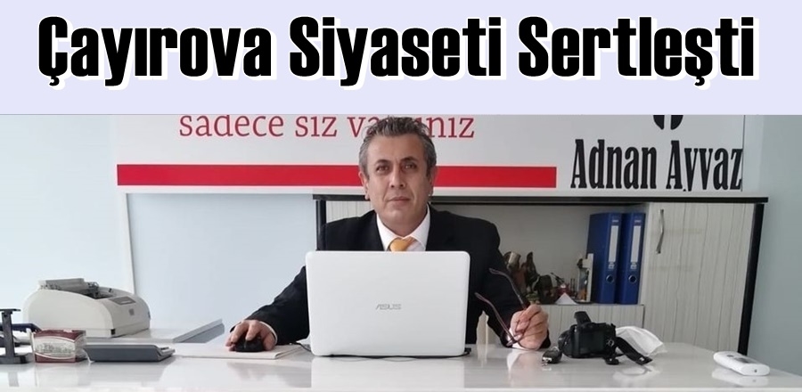 Çayırova Siyaseti Sertleşti!