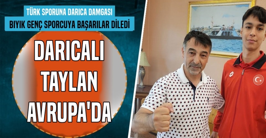 DARICALI TAYLAN AVRUPA ŞAMPİYONASINDA