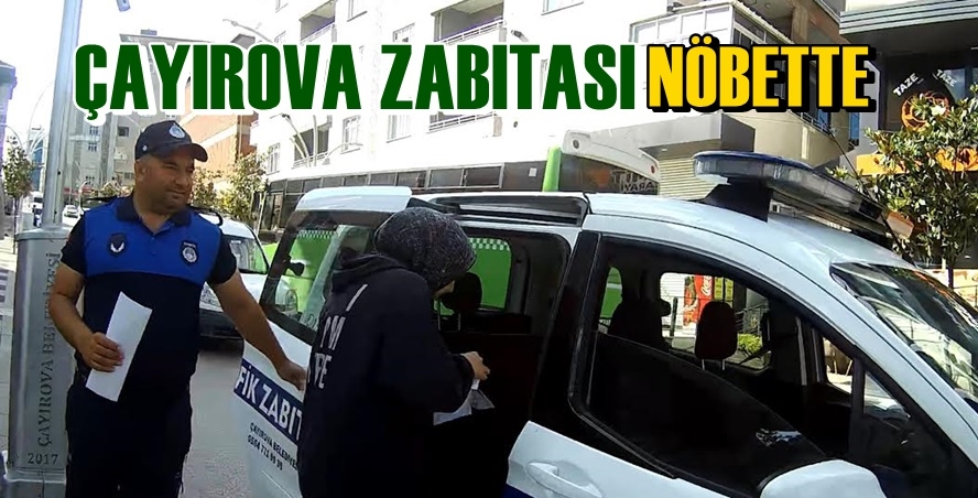 Çayırova Zabıtası Nöbette