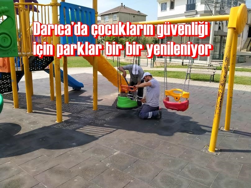 Darıca’da çocukların güvenliği için parklar bir bir yenileniyor