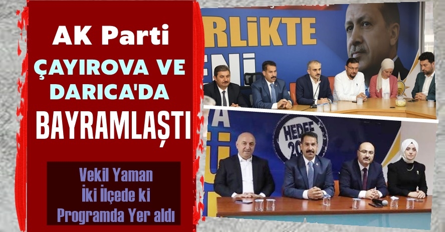 Ak Çayırova Ve Ak Darıca Bayramlaştı