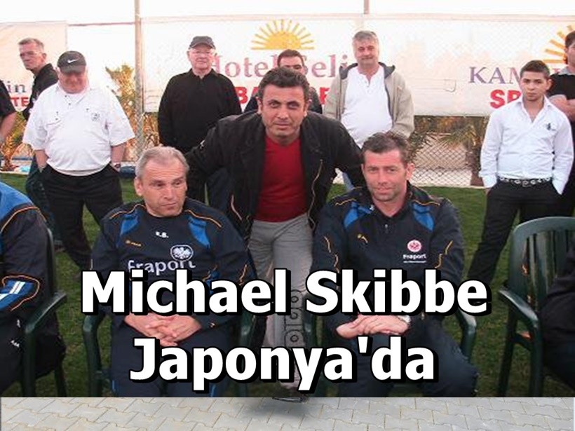 Michael Skibbe Japonya