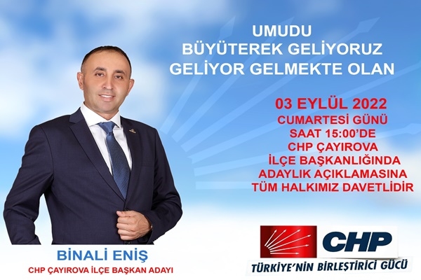 Binali Eniş Adayım Diyor