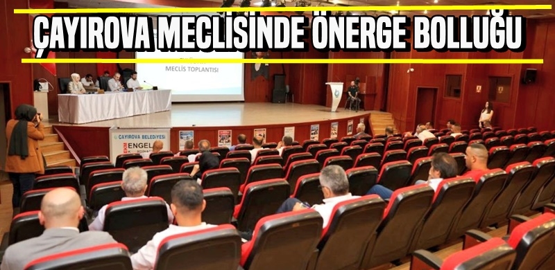 Çayırova Meclisinde Önerge Bolluğu