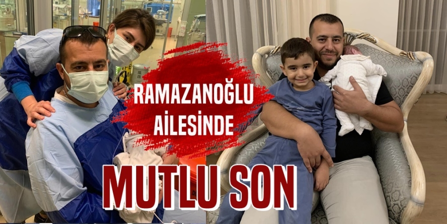 Ramazanoğlu Ailesinde Mutlu Son