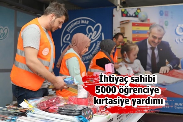 İhtiyaç sahibi 5000 öğrenciye kırtasiye yardımı