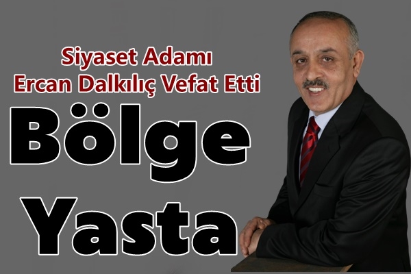 Dalkılıç Vefat Etti