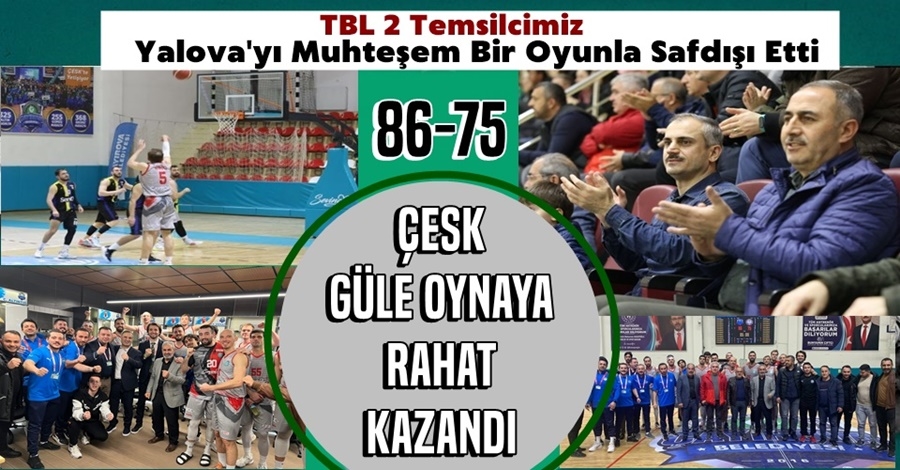 Çayırova Belediyespor BASKET Güle Oynaya 86-75