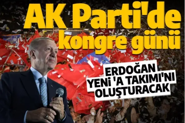 AK Parti’de kongre günü!