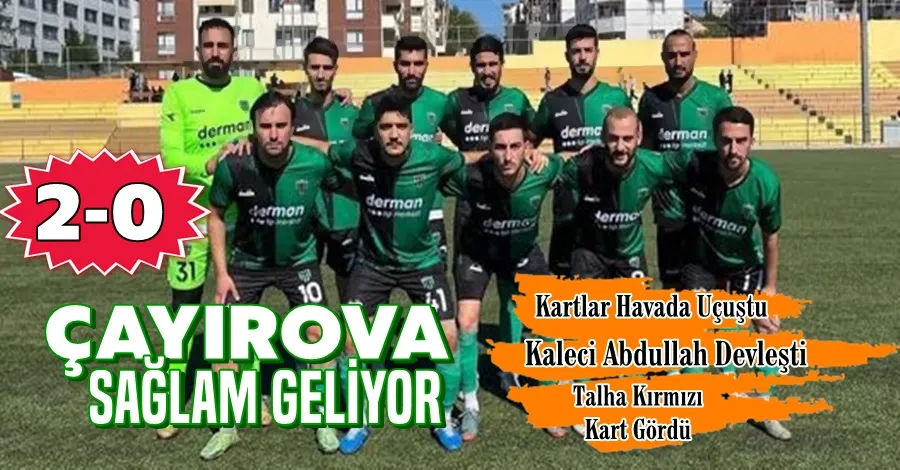 Çayırova Sağlam Geliyor