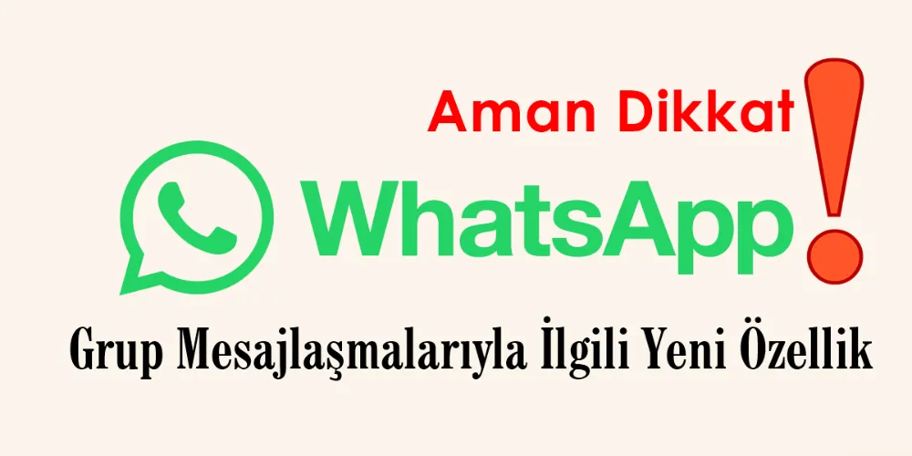 Aman dikkat! WhatsApp