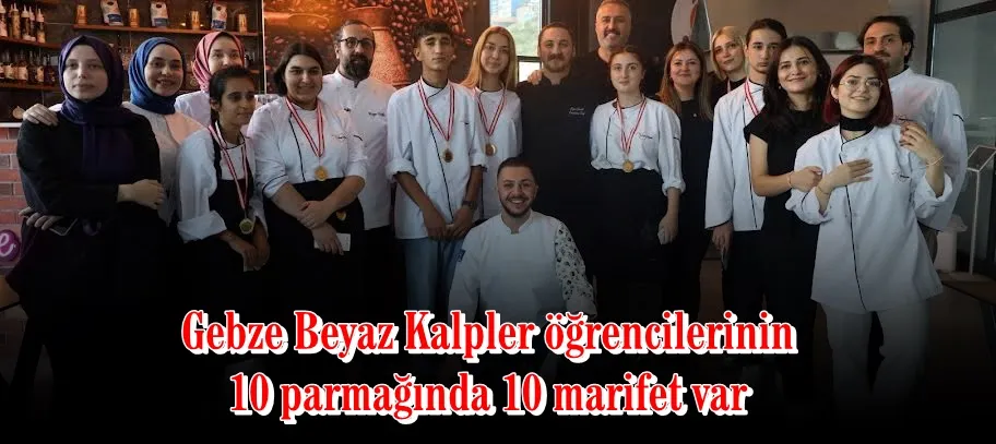 Gebze Beyaz Kalpler öğrencilerinin 10 parmağında 10 marifet var