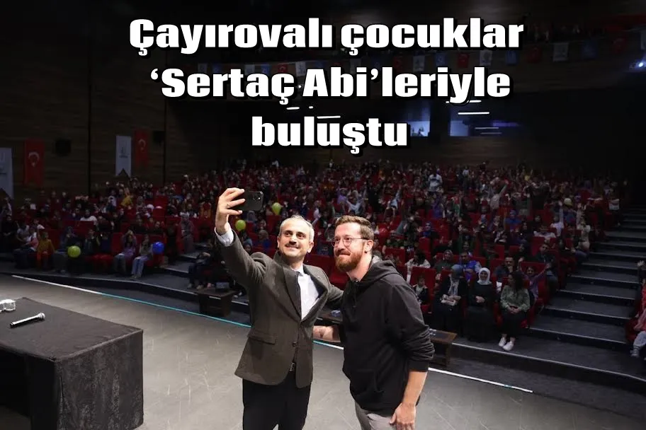 Çayırovalı çocuklar ‘Sertaç Abi’leriyle buluştu