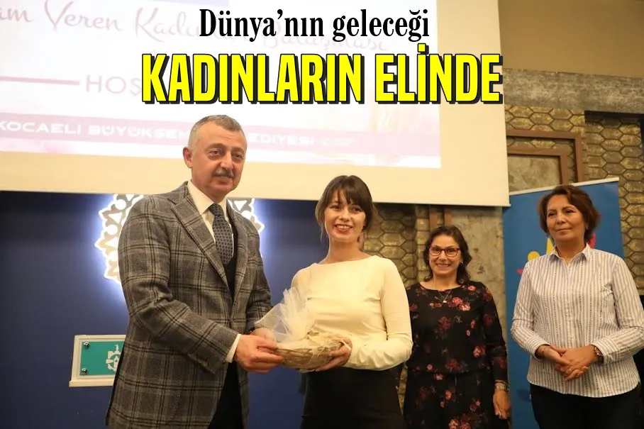 Dünya’nın geleceği kadınların elinde