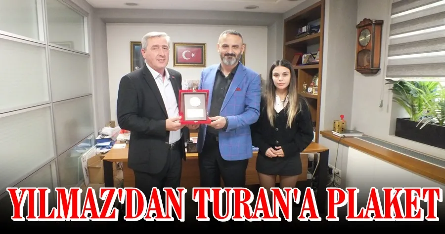 ŞENER YILMAZ, AYDIN TURAN’A TEŞEKKÜR ETTİ