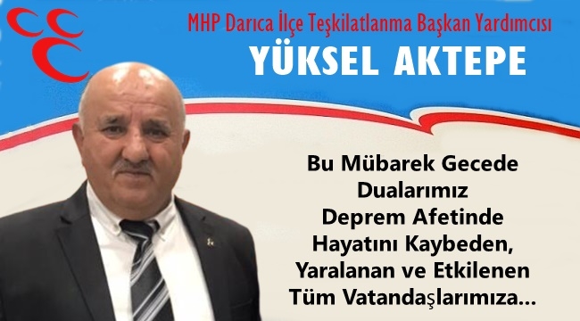 Yüksel Aktepe Miraç Kandilini Kutladı