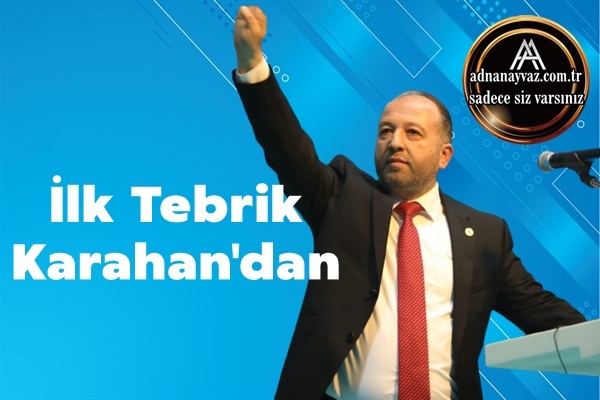 İlk Tebrik Karahan