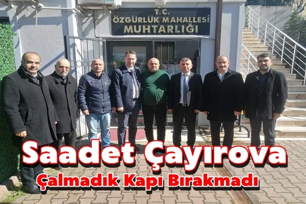 Çayırova Saadet Çalmadık Kapı Bırakmadı