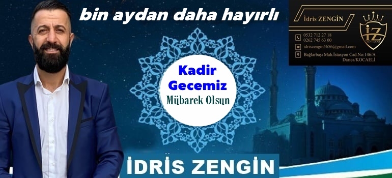 İdris Zengin Kadir Gecesini Kutladı