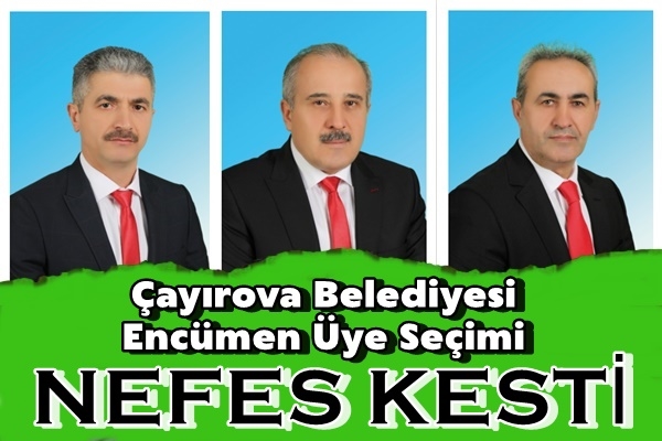 Çayırova Belediyesi Encümen üye Seçimi Nefes Kesti