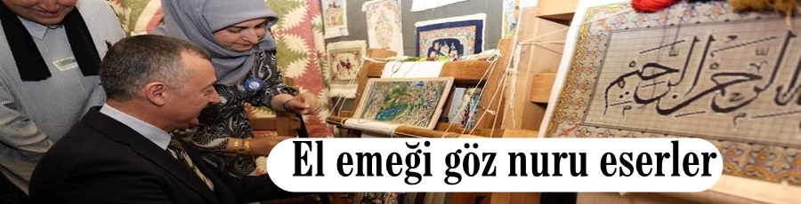 El emeği göz nuru eserler