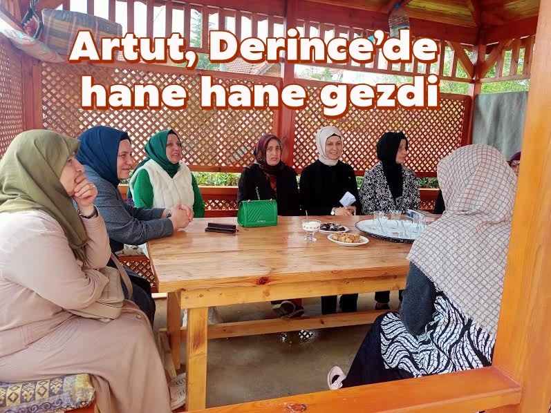 Artut, Derince’de hane hane gezdi