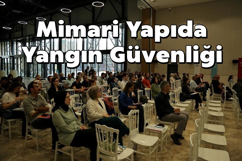 Mimari Yapıda Yangın Güvenliği