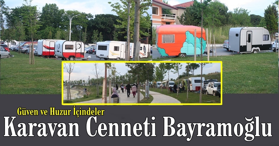 Bayramoğlu Karavan Cenneti