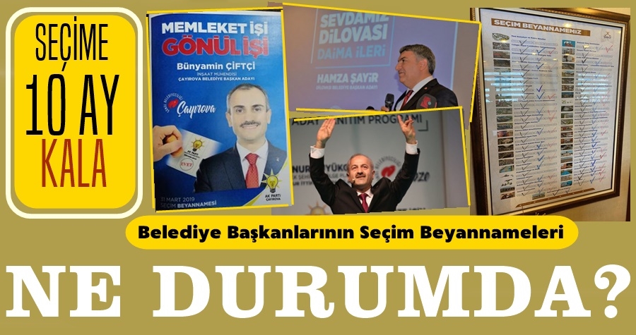 Seçim Beyannameleri Ne Durumda?