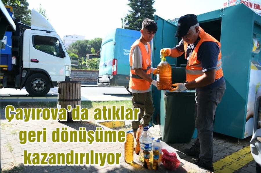 Çayırova’da atıklar geri dönüşüme kazandırılıyor