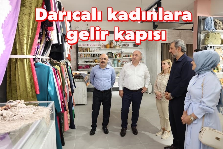 Darıcalı kadınlara gelir kapısı