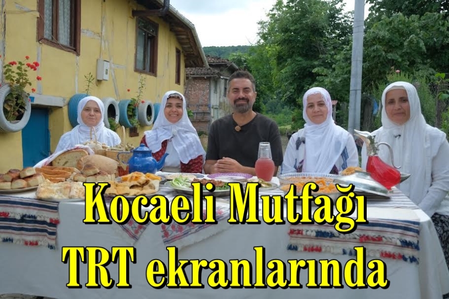Kocaeli Mutfağı TRT ekranlarında