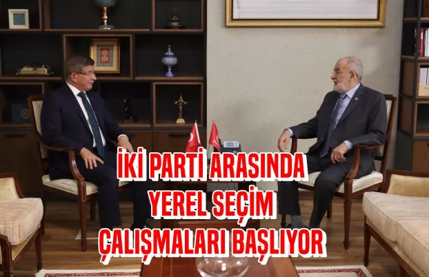 İKİ PARTİ ARASINDA YEREL SEÇİM ÇALIŞMALARI BAŞLIYOR