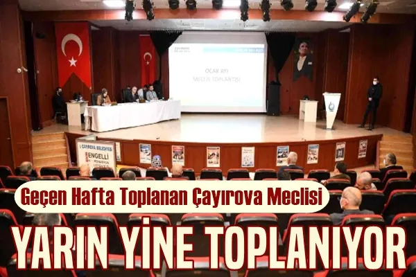 Çayırova Meclisi Yine Toplanıyor