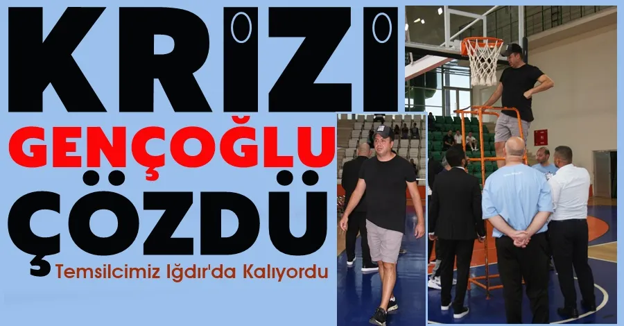 Krizi Gençoğlu Çözdü