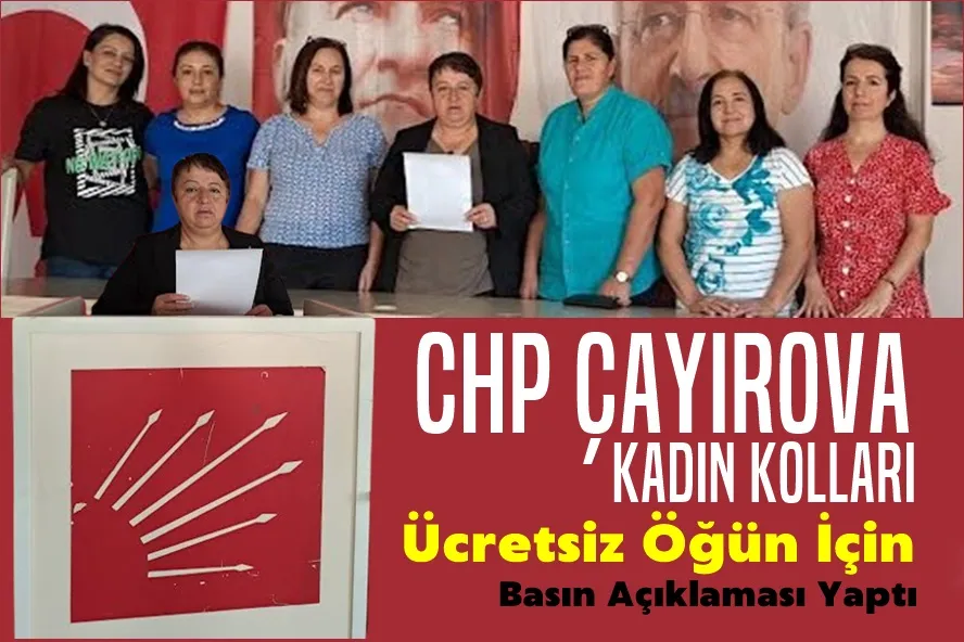 CHP Çayırova Kadın Kolları Ücretsiz Öğün İçin Basın Toplantısı Yaptı